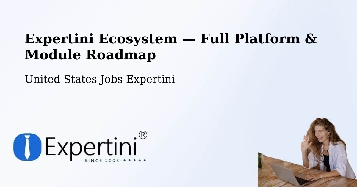 Expertini Ecosystem — Full Platform & Module Roadmap – Spokane