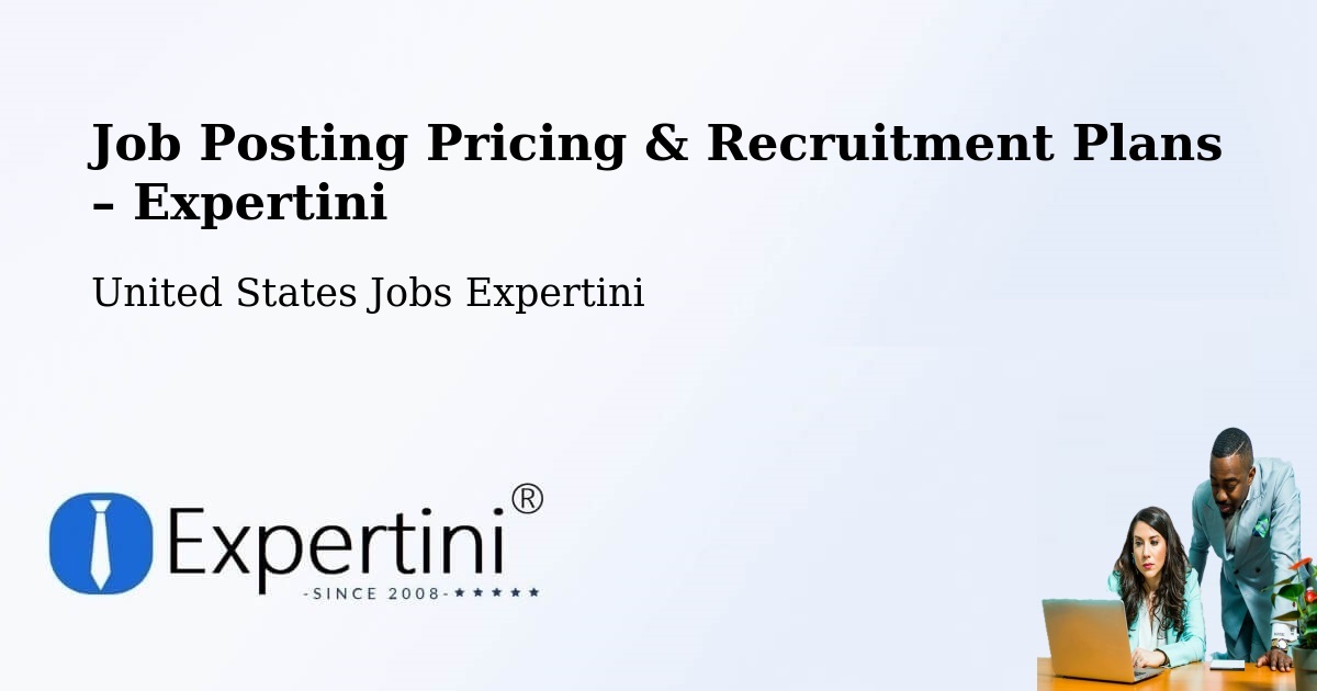 Job Posting Pricing & Recruitment Plans – Spokane - Spokane, United States Jobs Expertini